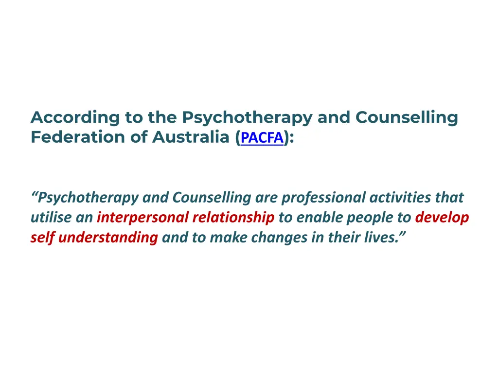 according to the psychotherapy and counselling