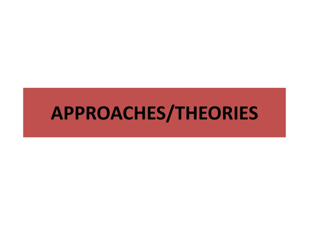 approaches theories