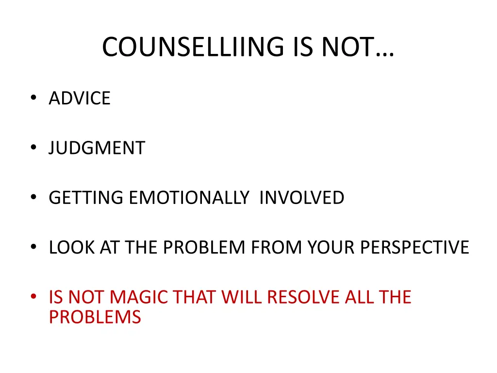 counselliing is not