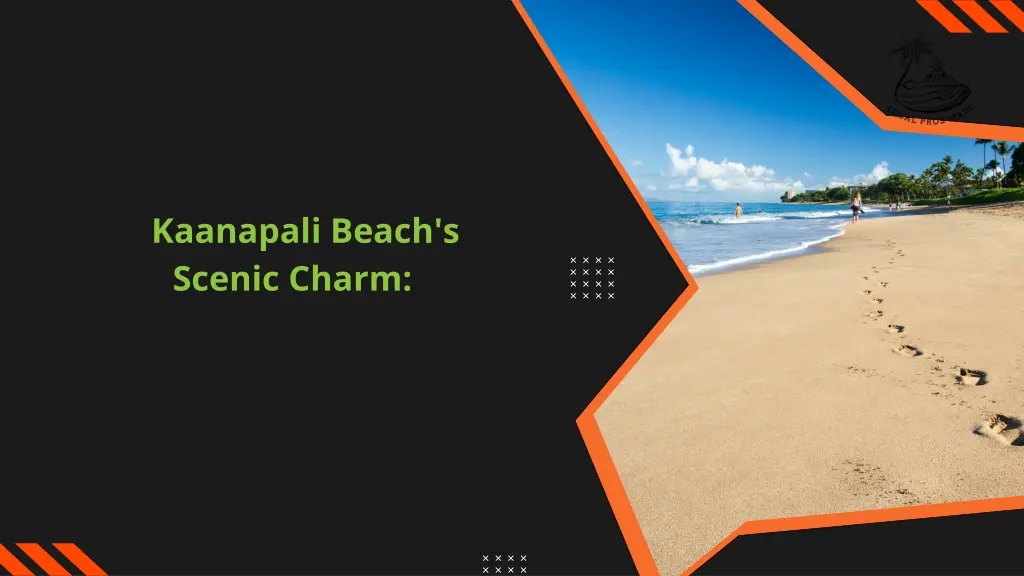 kaanapali beach s scenic charm