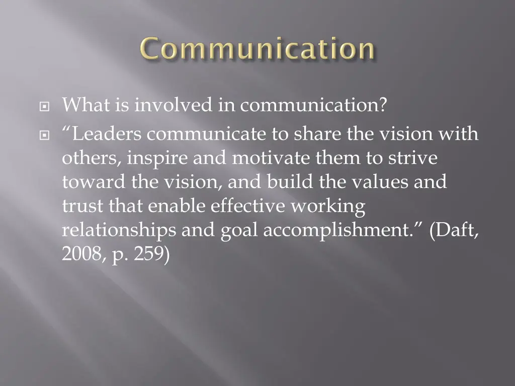 what is involved in communication leaders