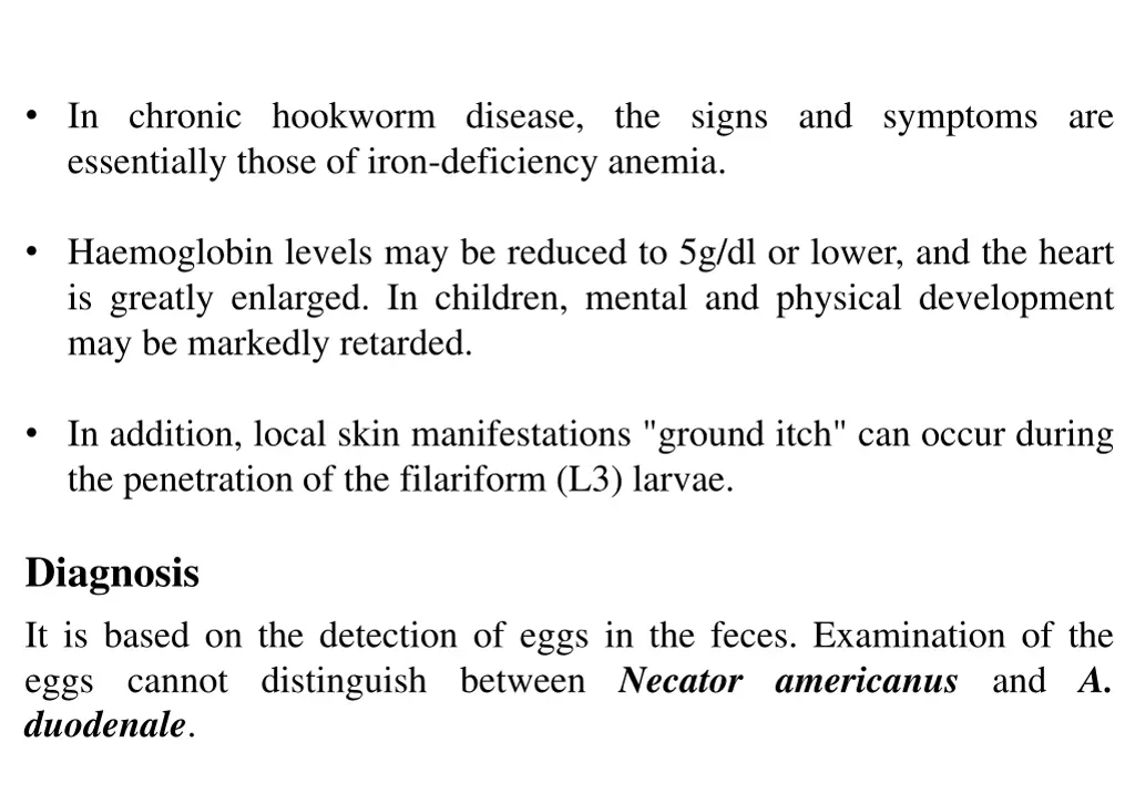 in chronic hookworm disease the signs