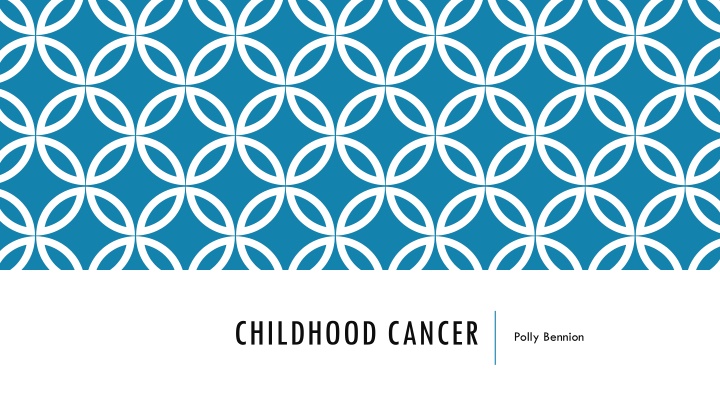 childhood cancer