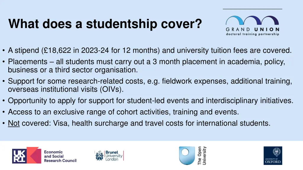 what does a studentship cover