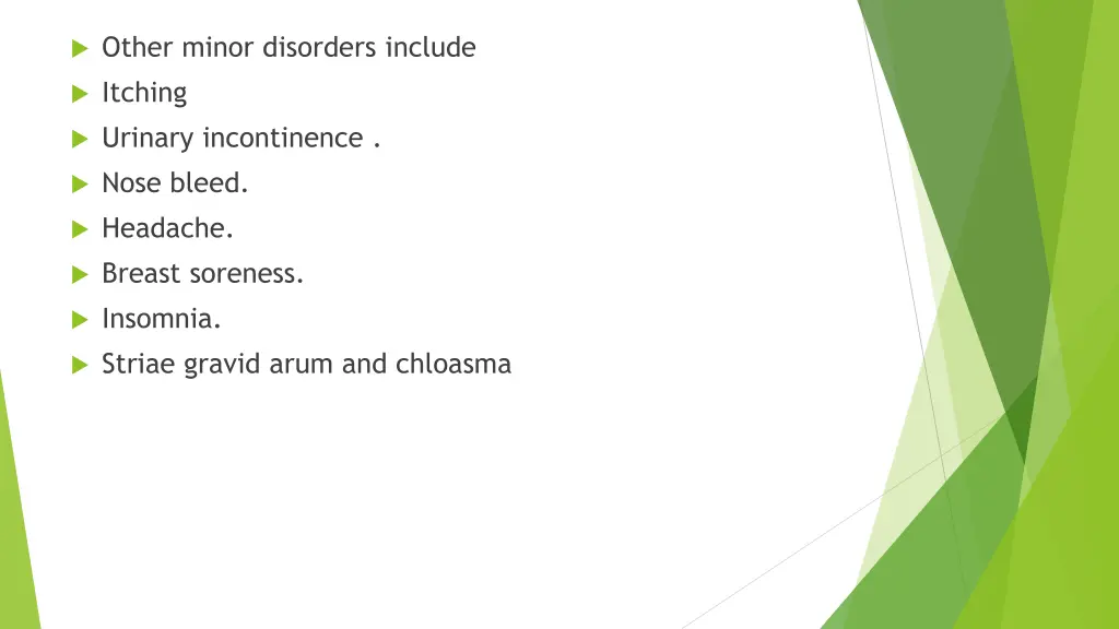 other minor disorders include