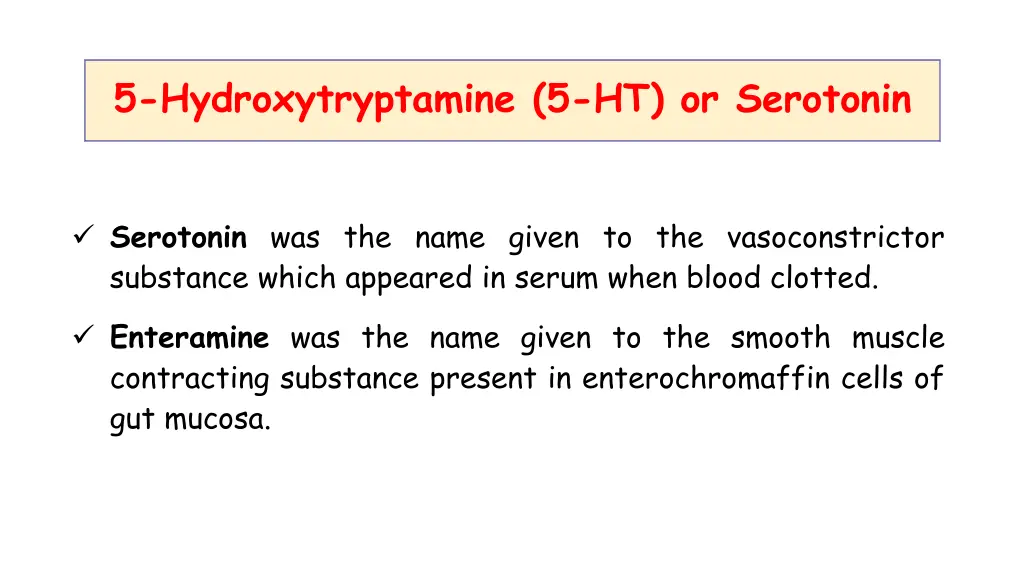 5 hydroxytryptamine 5 ht or serotonin