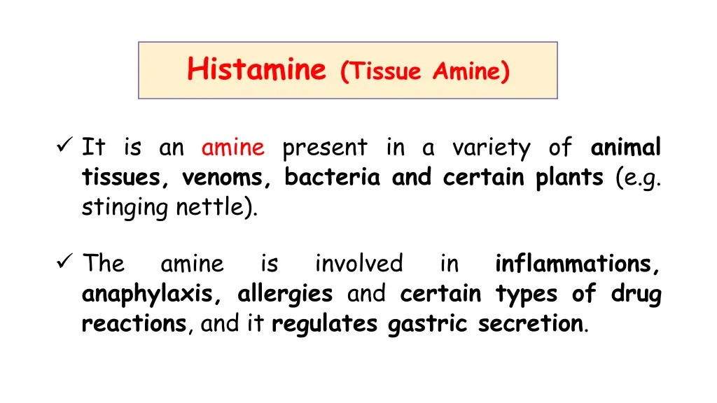 histamine tissue amine