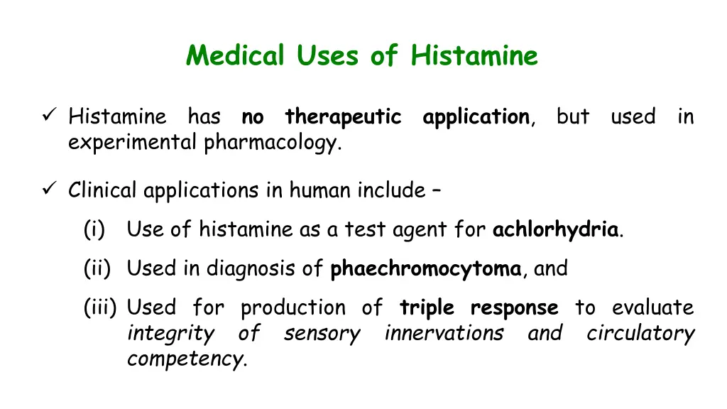 medical uses of histamine