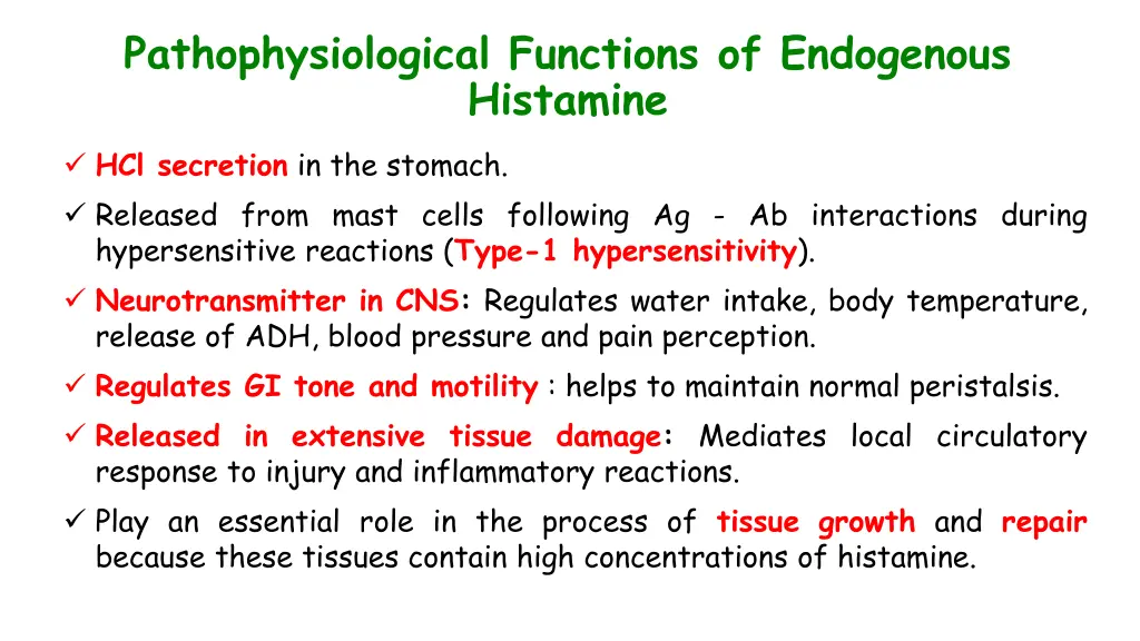 pathophysiological functions of endogenous