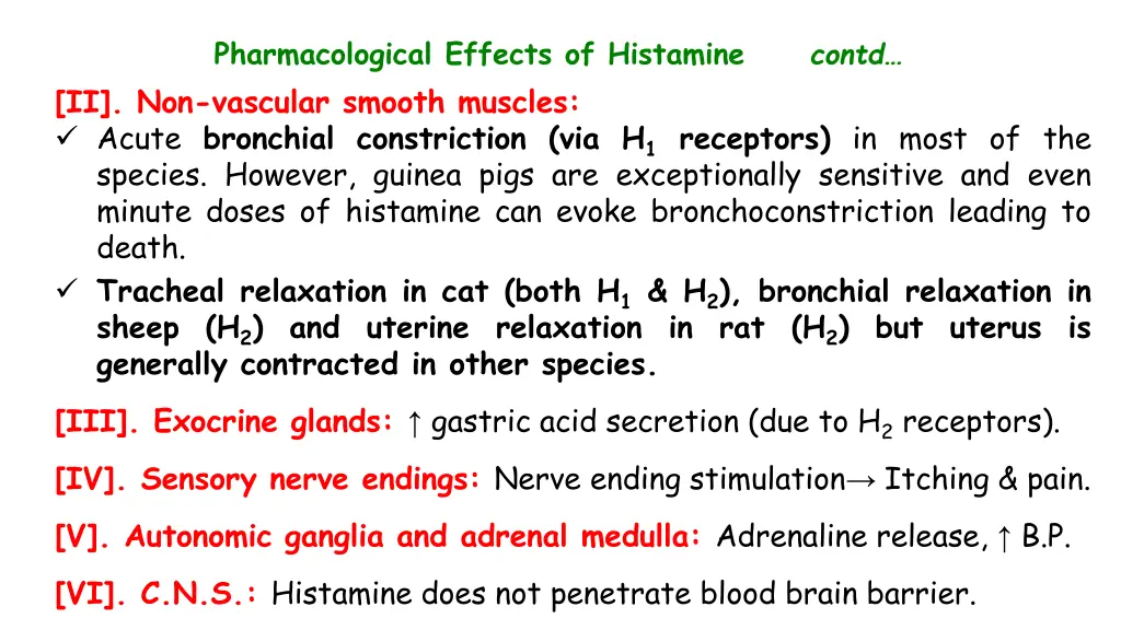 pharmacological effects of histamine contd