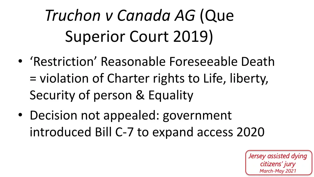 truchon v canada ag que superior court 2019