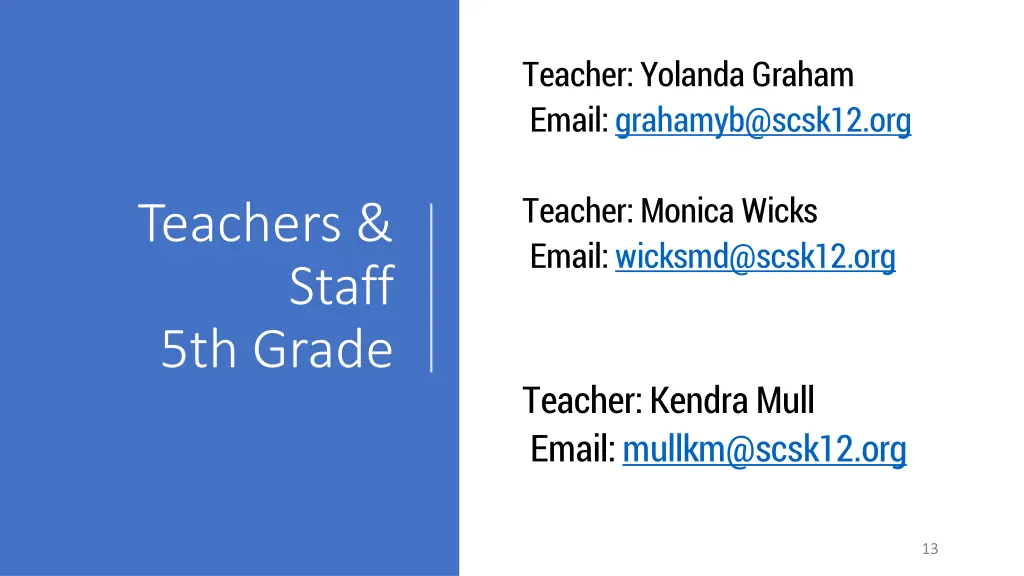 teacher yolanda graham email grahamyb@scsk12 org