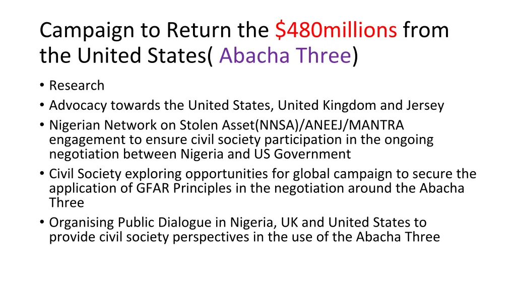 campaign to return the 480millions from