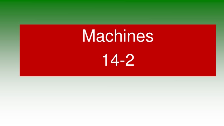 machines 14 2