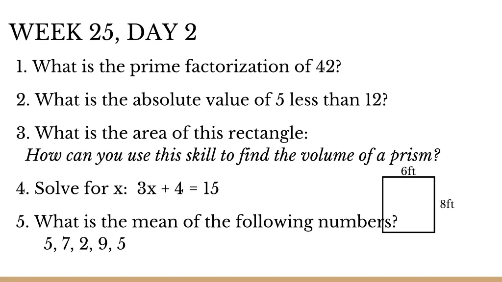 week 25 day 2