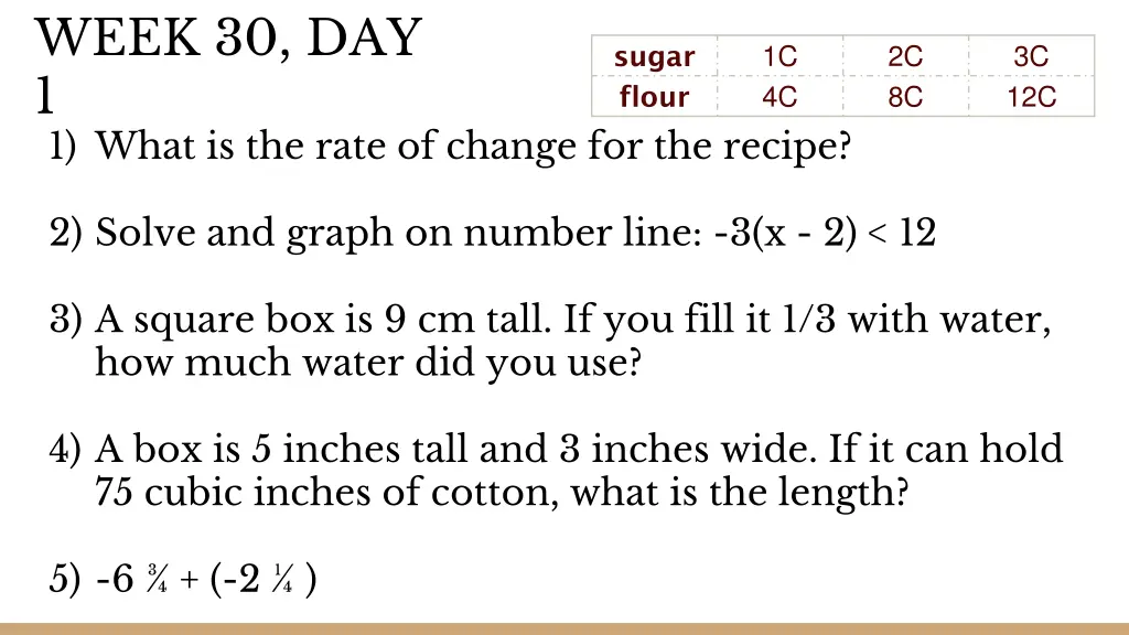 week 30 day 1 1 what is the rate of change