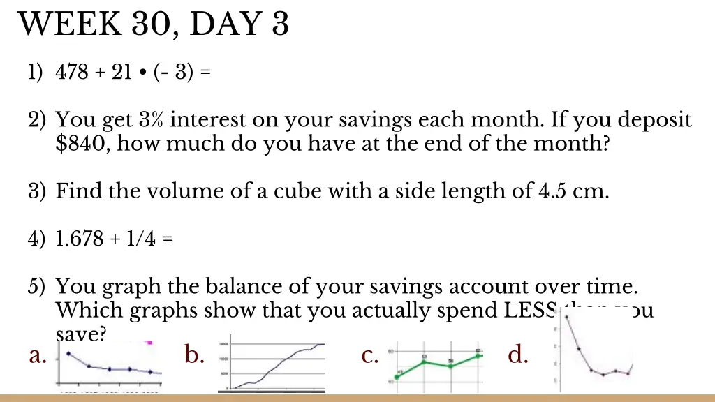 week 30 day 3