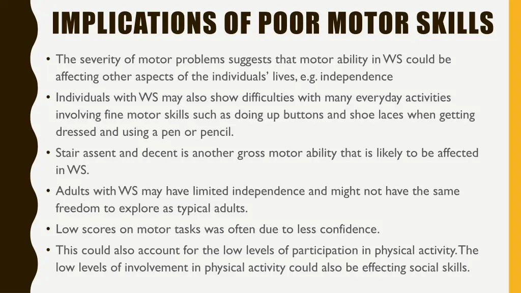 implications of poor motor skills