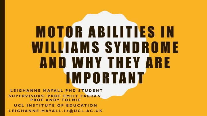 motor abilities in williams syndrome and why they