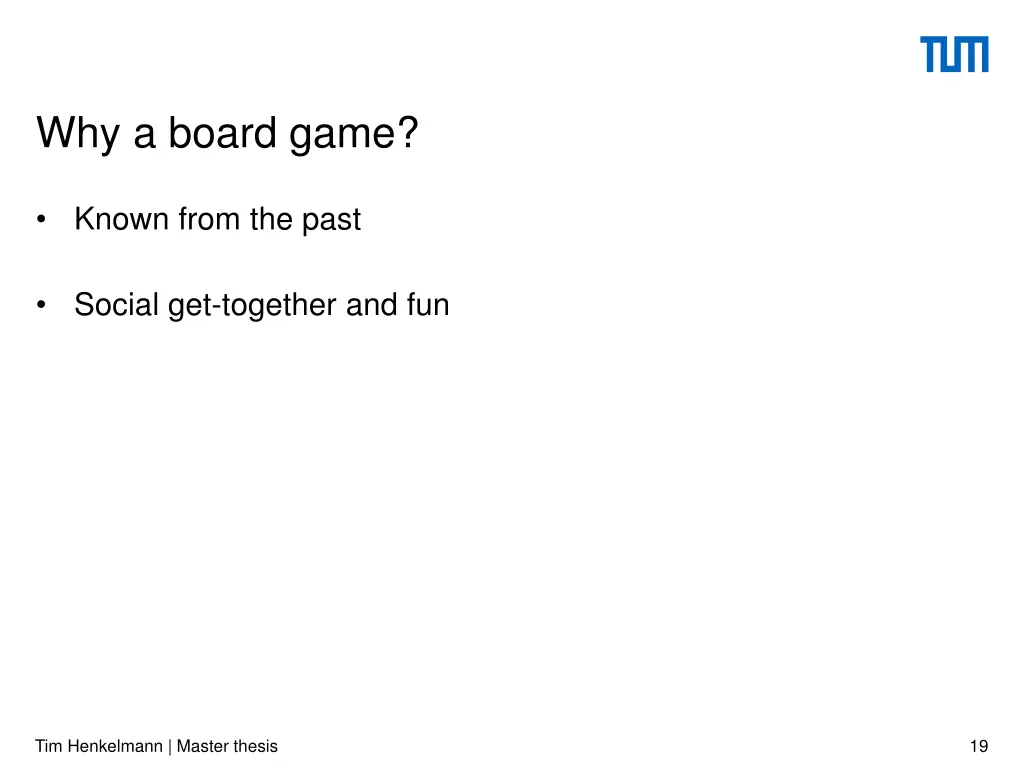 why a board game 1