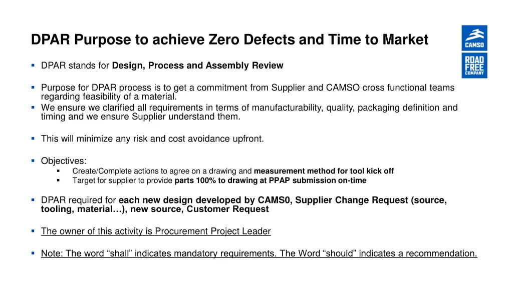 dpar purpose to achieve zero defects and time