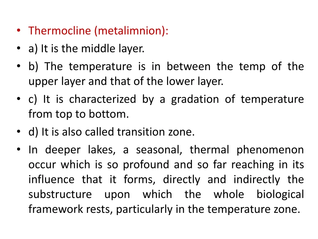 thermocline metalimnion a it is the middle layer