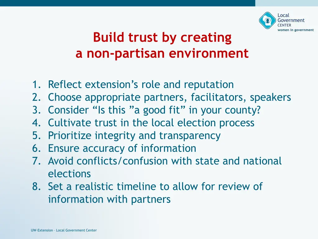 build trust by creating a non partisan environment