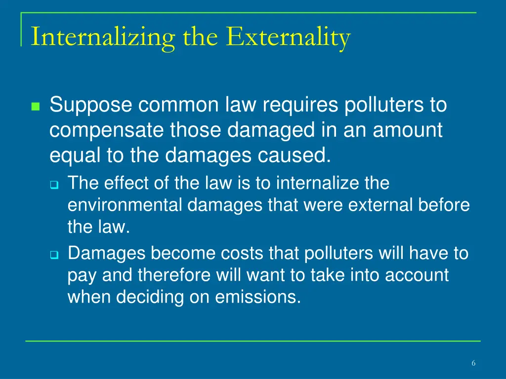 internalizing the externality