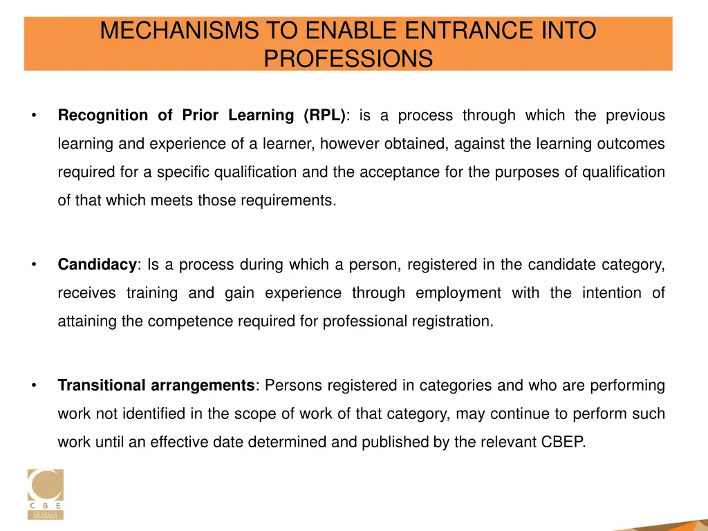 mechanisms to enable entrance into professions 1