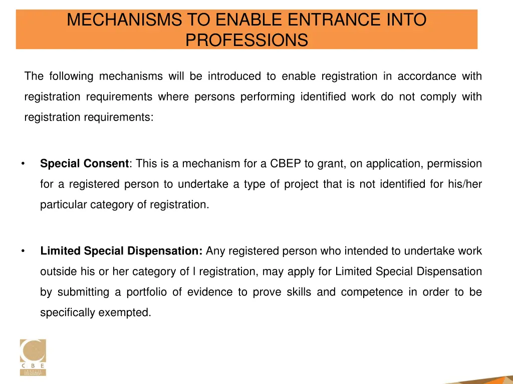 mechanisms to enable entrance into professions