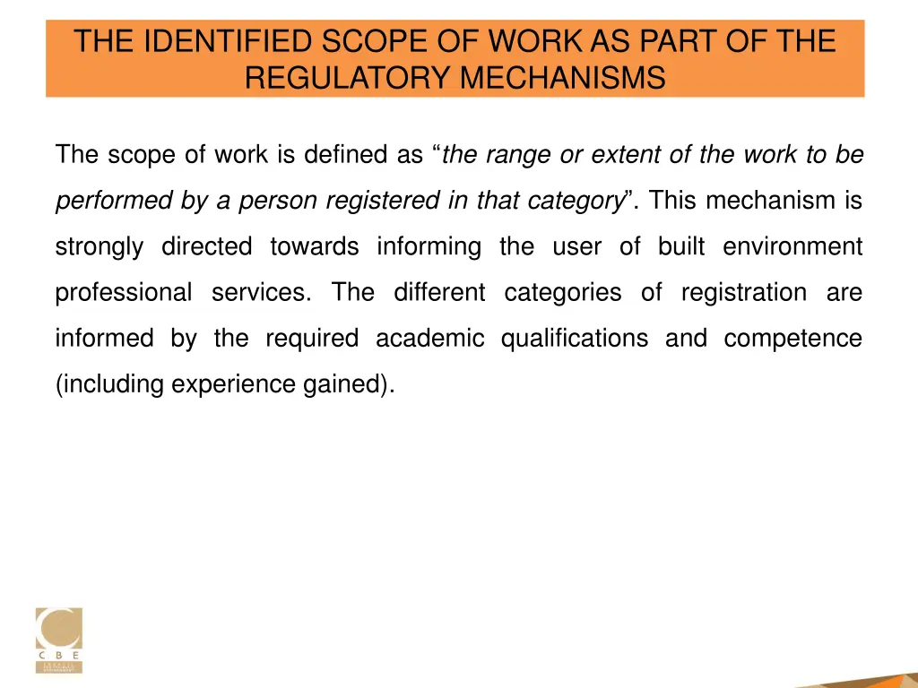 the identified scope of work as part