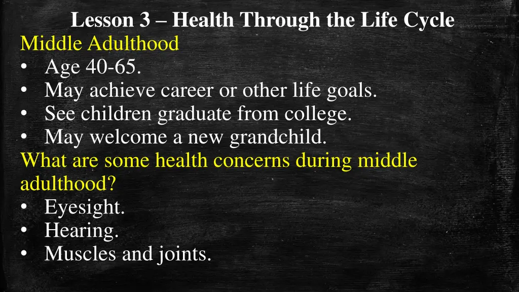 lesson 3 health through the life cycle middle