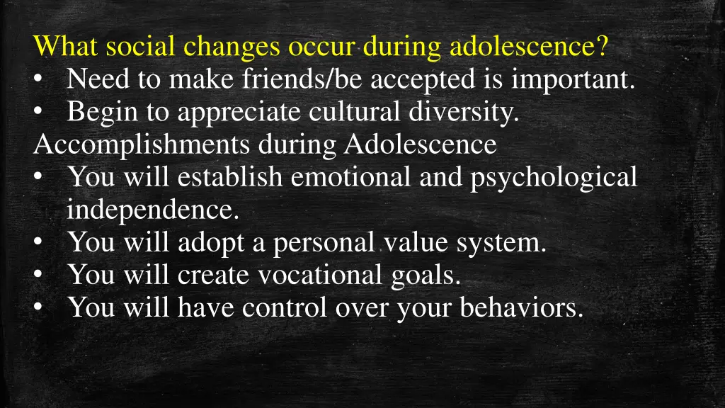 what social changes occur during adolescence need