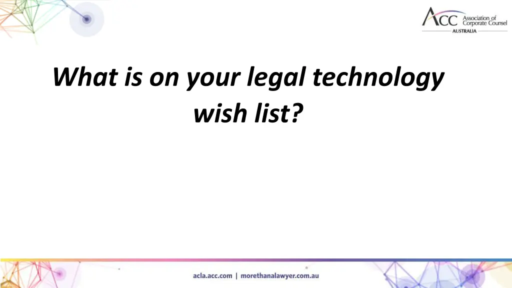 what is on your legal technology wish list