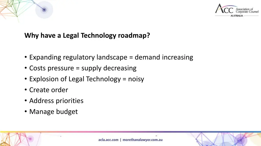 why have a legal technology roadmap