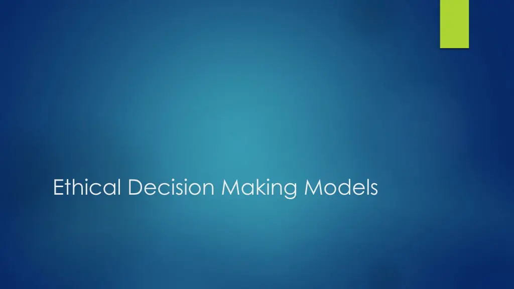 ethical decision making models