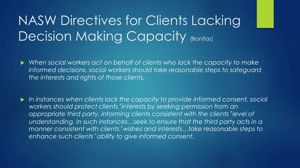 nasw directives for clients lacking decision