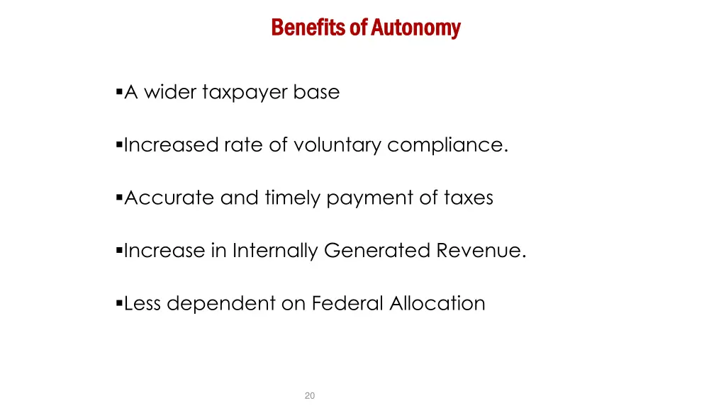 benefits of autonomy benefits of autonomy