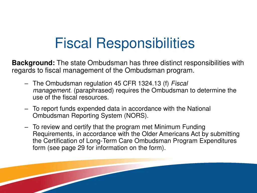 fiscal responsibilities