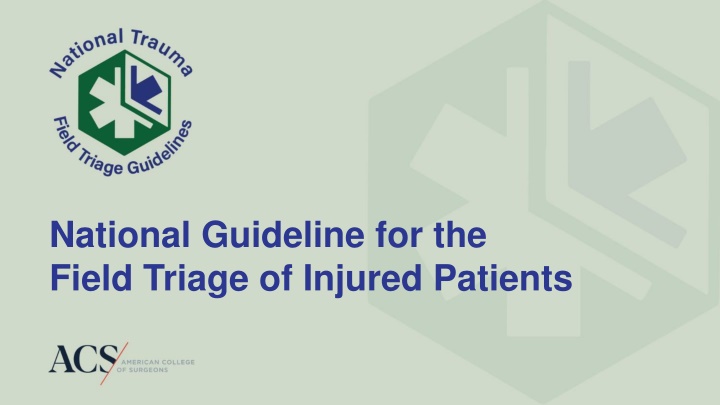 national guideline for the field triage