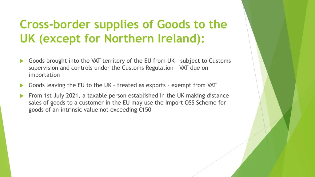 cross border supplies of goods to the uk except