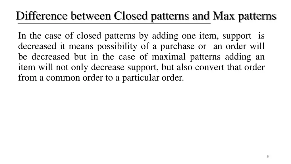 difference between closed patterns