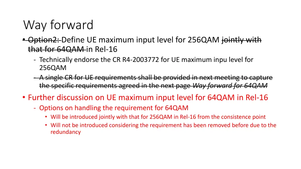 way forward option2 define ue maximum input level