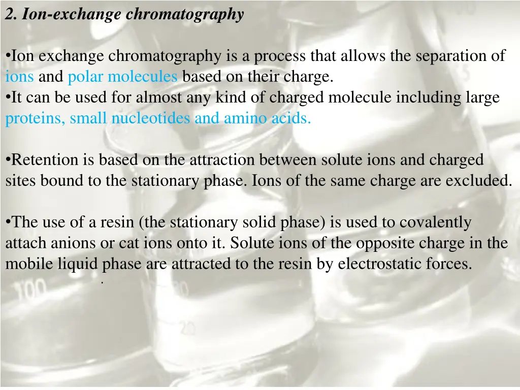 2 ion exchange chromatography