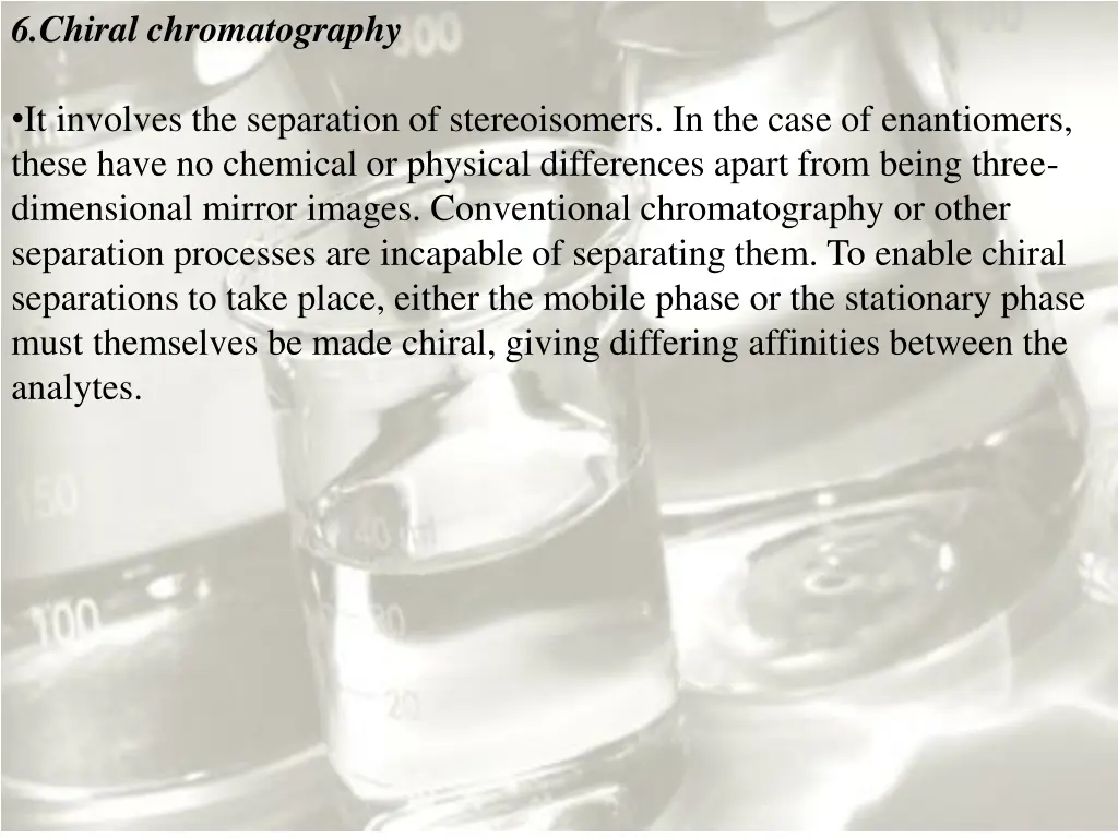 6 chiral chromatography