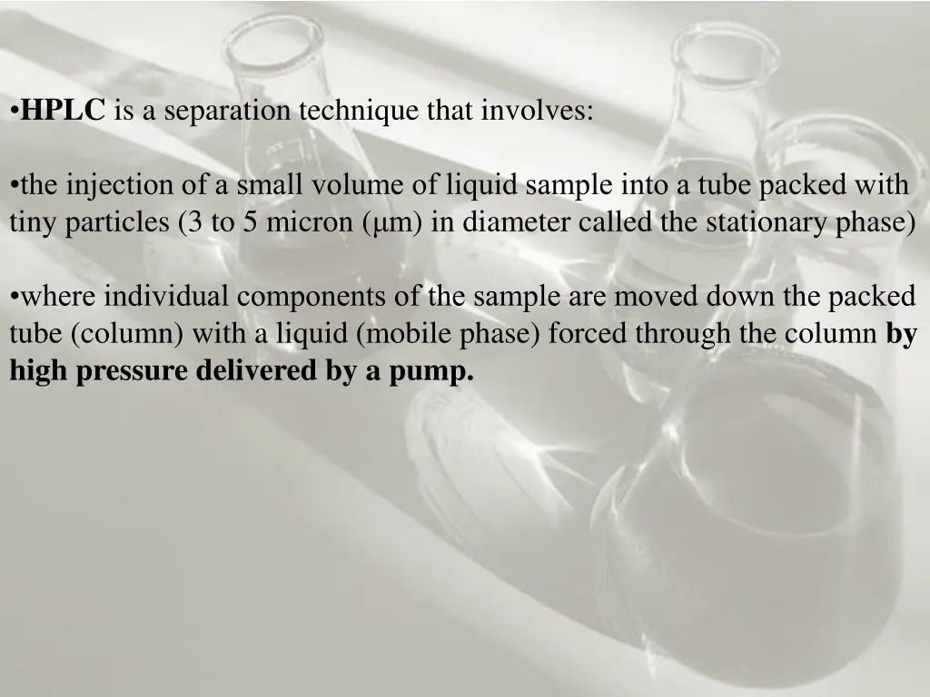 hplc is a separation technique that involves