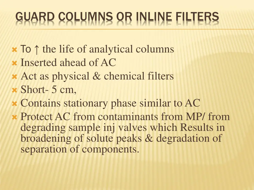 guard columns or inline filters