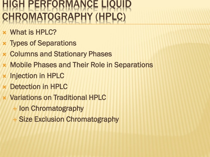 high performance liquid chromatography hplc