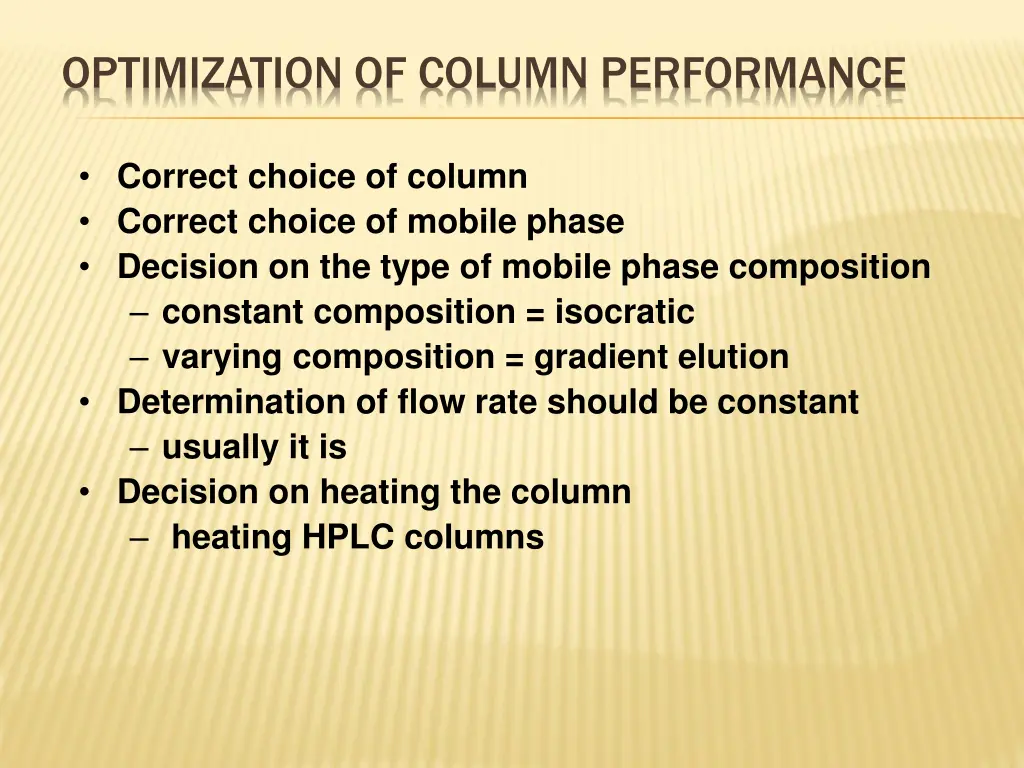 optimization of column performance