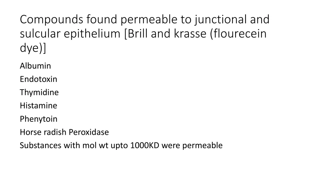 compounds found permeable to junctional